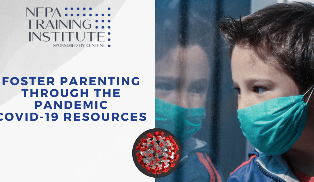 Foster Parenting Through the Pandemic (1 Hour)