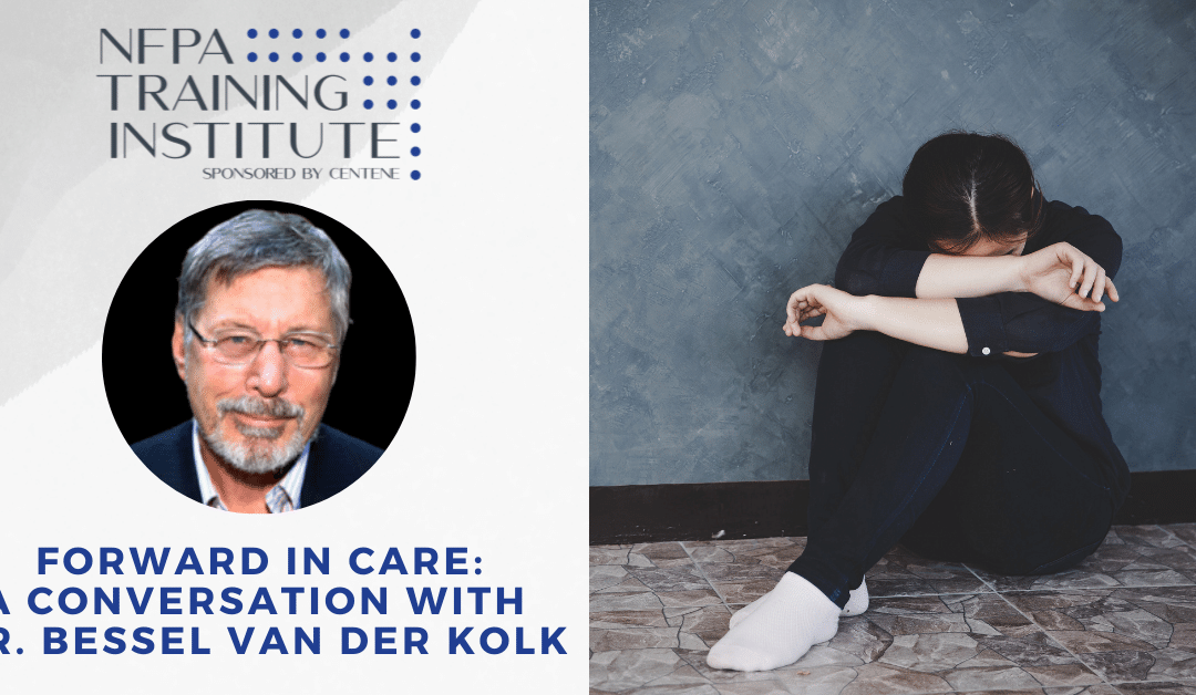 The Good News: What You Do Matters, A Discussion with Dr. Bessel van der Kolk (.75 Hour)