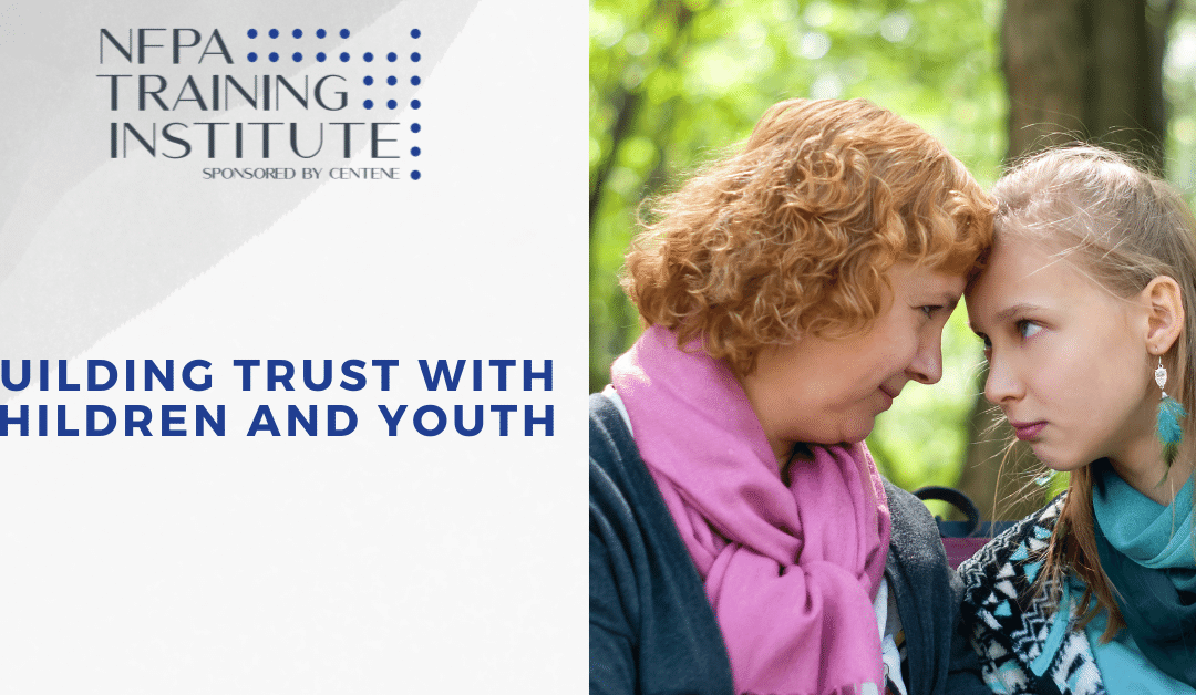 Building Trust with Children and Youth (17 Minutes)