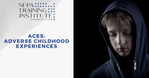 ACEs: Adverse Childhood Experiences (1 Hour)