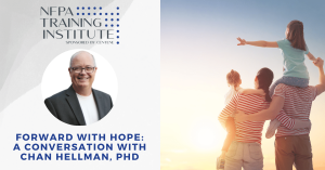 Forward with Hope: A Conversation with Chan Hellman, PhD (.75 Hour)