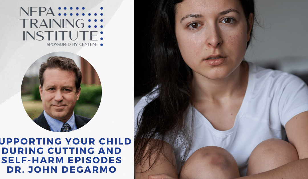 Supporting Your Child During Cutting and Self-Harm Episodes (10 Minutes)