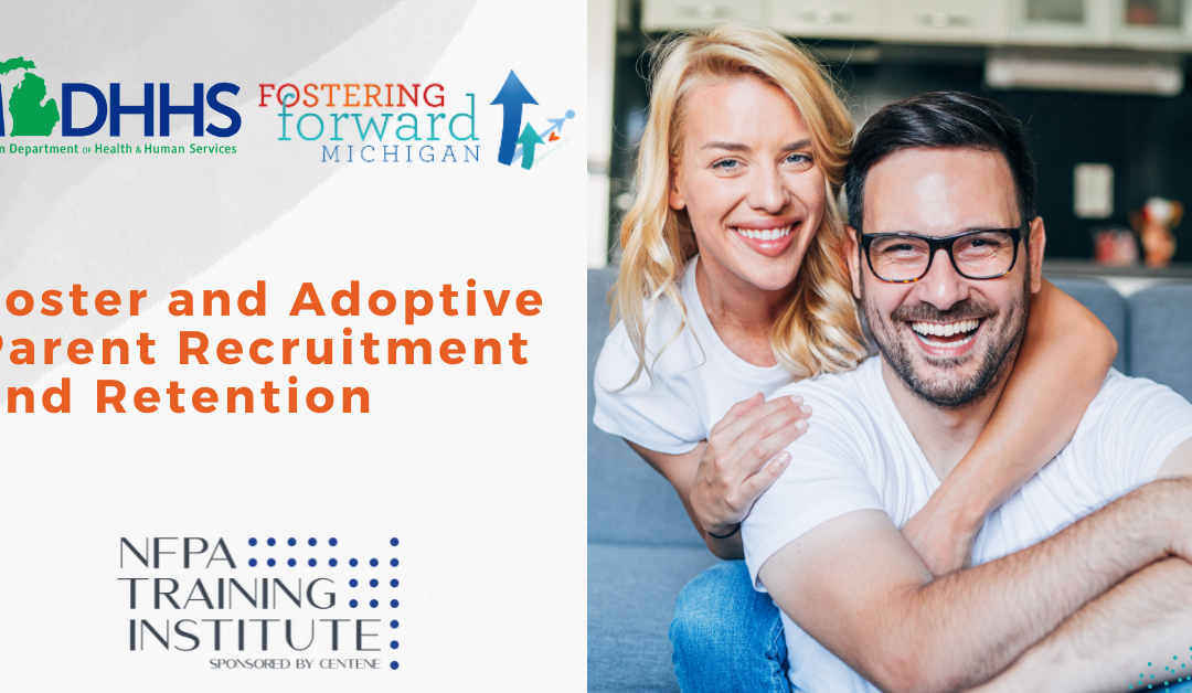 Foster and Adoptive Parent Recruitment and Retention (2 Hours)