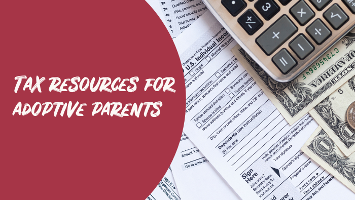 Tax Resources for Adoptive Parents