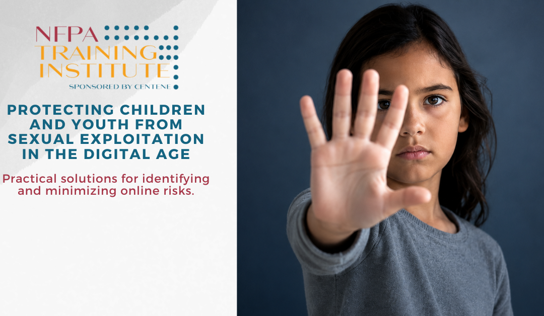 Protecting Children and Youth from Sexual Exploitation in the Digital Age (1 Hour)